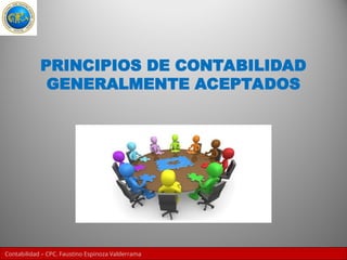 3 PRINCIPIOS DE CONTABILIDAD GENERALMENTE ACEPTADOS.ppt