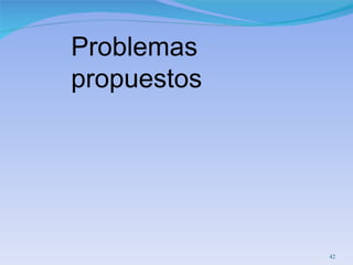 Problemas  propuestos 