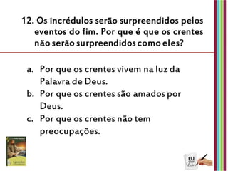 3ª e ultima prova - Eu estudo a lição da ES
