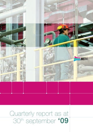 Quarterly report as at
 30 september ‘09
   th
 