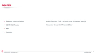 26
© 2024 Leonardo - Società per azioni
Agenda
3Q/9M 2024 Results
• Executing the Industrial Plan Roberto Cingolani, Chief Executive Officer and General Manager
• Alessandra Genco, Chief Financial Officer
• 3Q/9M 2024 Results
• Q&A
• Appendix
 