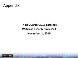 Third Quarter 2016 Earnings
Webcast & Conference Call
November 1, 2016
Appendix
19
 