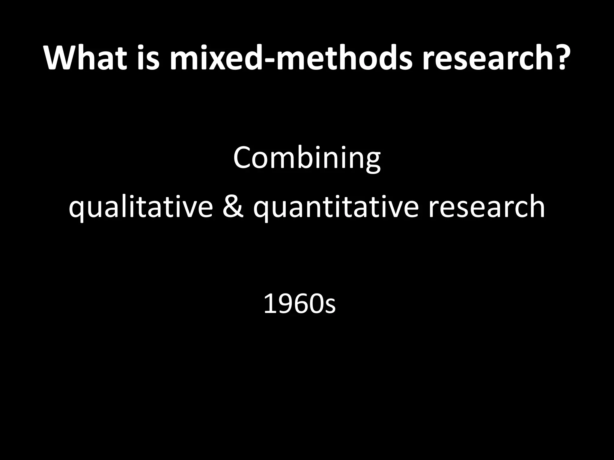 Qualitative & Mixed Methods Research | PPTX