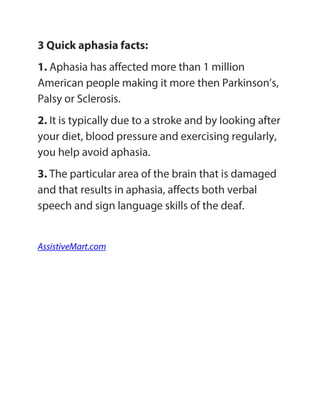 3 quick aphasia facts