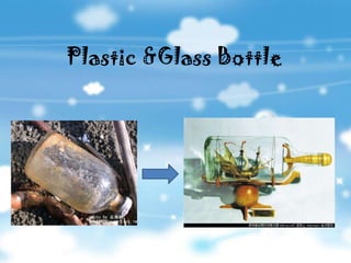 To Know More…

• Please visit

  –   http://www.recyclezone.org.uk/home_tz.aspx
  –   http://www.planetpals.com
  –   http...
