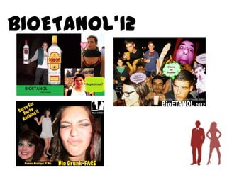BIOETANOL’12
 