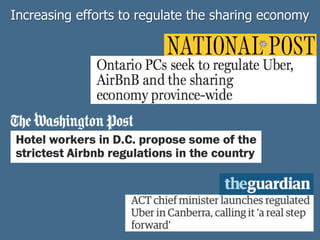 Increasing efforts to regulate the sharing economy
 