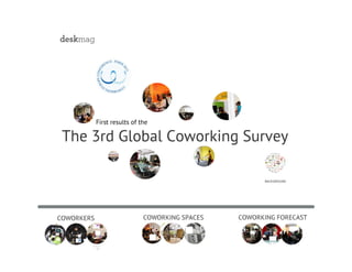 Global Coworking Survey 2012