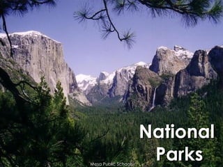 National  Parks Mesa Public Schools 