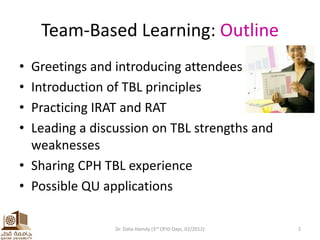 Team Based Learning An Alternative to Lecturing in Small and Large ...