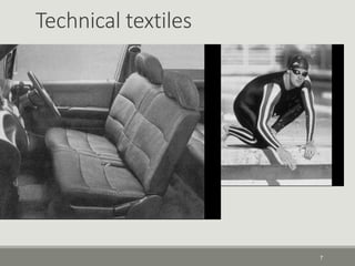 Technical textiles
7
Surgical mashes and membrane
 