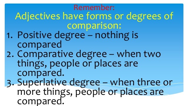 3rd Qtr 2 degree of comparison of adjectives