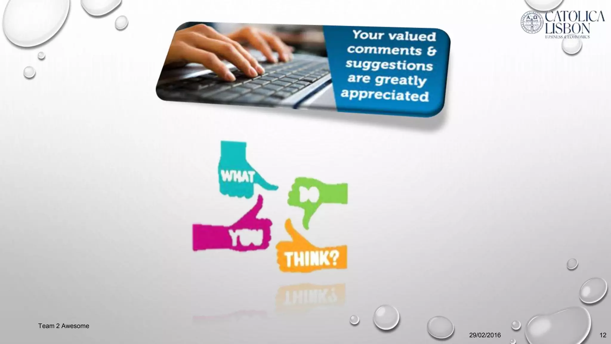 29/02/2016
Team 2 Awesome
12
 