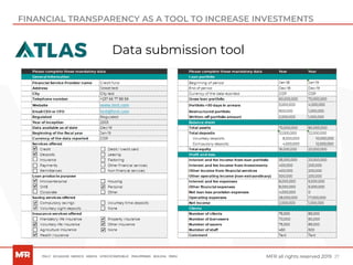 27MFR all rights reserved 2019
FINANCIAL TRANSPARENCY AS A TOOL TO INCREASE INVESTMENTS
Data submission tool
 