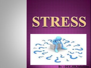 By :-DEE.HR.Solutions
 