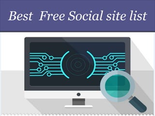 Best Free Social site list
 