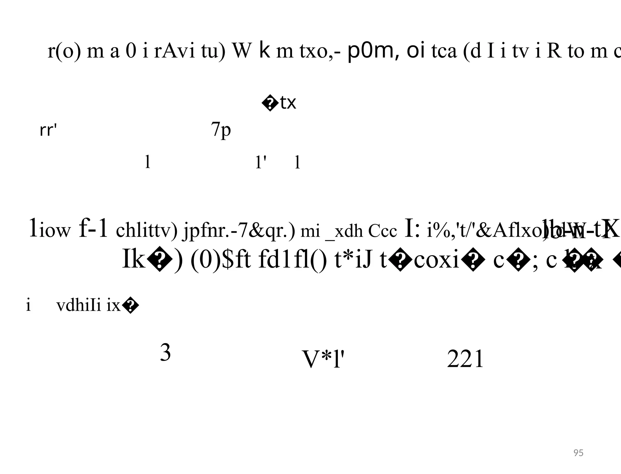 r(o) m a 0 i rAvi tu) W k m txo,- p0m, oi tca (d I i tv i R to m c
�tx
rr' 7p
l 1' l
1iow f-1 chlittv) jpfnr.-7&qr.) mi _xdh Ccc I: i%,'t/'&Aflxo)tdW tX:
lb-n- I
Ik )
� (0)$ft fd1fl() t*iJ t coxi c ; c k
� � � � �
�x
i vdhiIi ix�
3 V*l' 221
95
 
