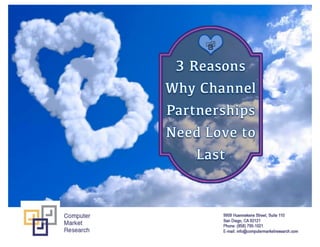 3 reasons why channel partnerships need love to last