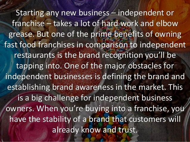 Benefits Of Owning A Fast Food Franchise Benefits Of Owning A Fast Food Franchise