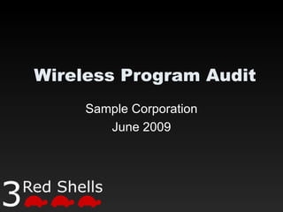 Wireless Program Audit Sample Corporation June 2009 