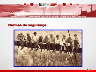 Normas de segurançaNormas de segurança
 