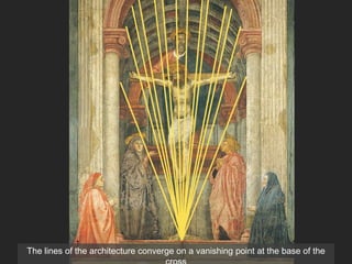 Italian Renaissance:  Masaccio