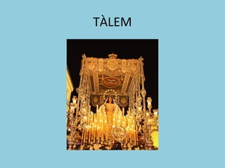 TÀLEM 
 