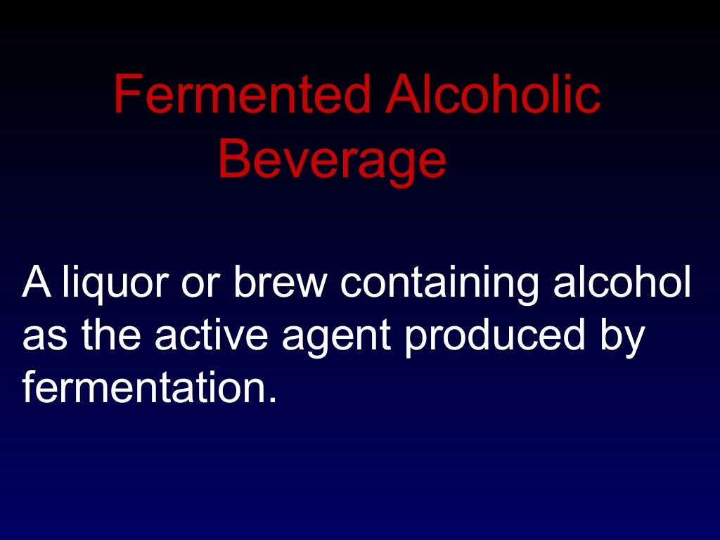 Fermented alcoholic beverages