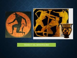 TESEO Y EL MINOTAURO