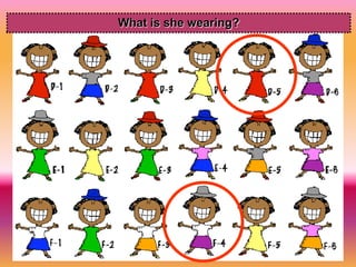 What is she wearing?

 