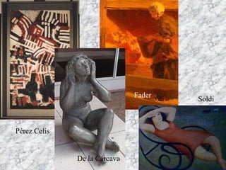 Fader De la Cárcava Pérez Celis Soldi