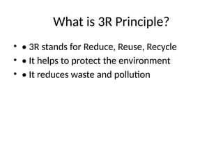 3R_Principle_Engineering_Presentation.pptx
