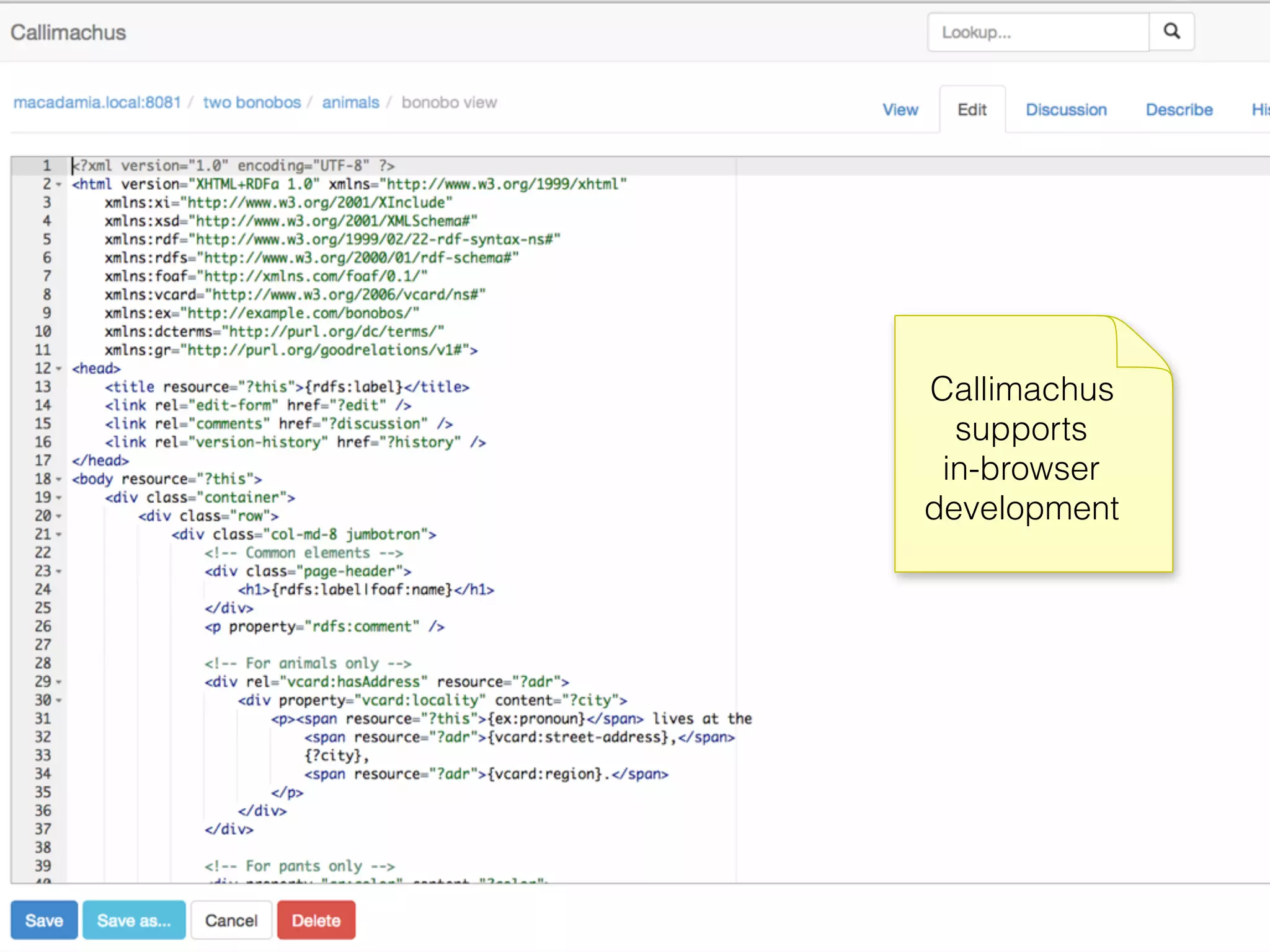 Callimachus
supports
in-browser
development
 