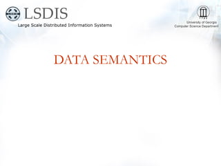 DATA SEMANTICS
 