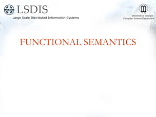 FUNCTIONAL SEMANTICS
 