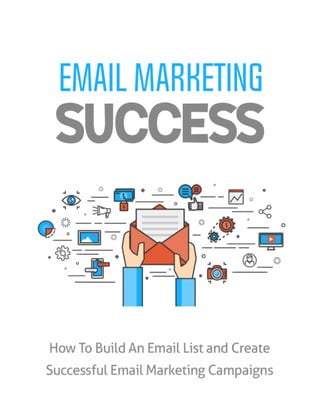 EMAIL MARKETING SUCCESS TIPS 