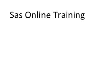 Sas Online Training
 