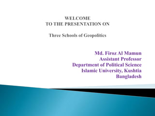 Md. Firoz Al Mamun
Assistant Professor
Department of Political Science
Islamic University, Kushtia
Bangladesh
 