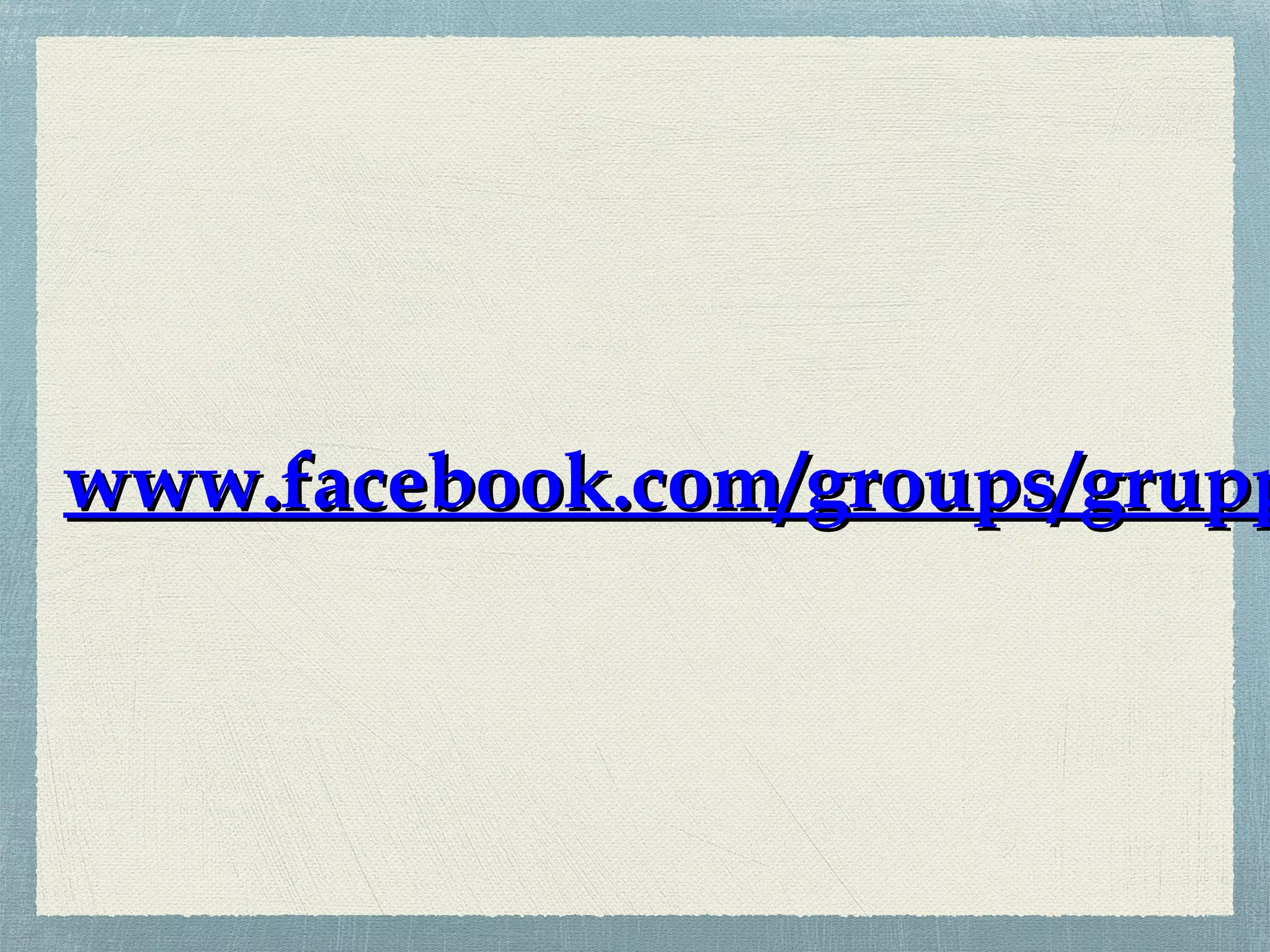 www.facebook.com/groups/gruppwww.facebook.com/groups/grupp
 