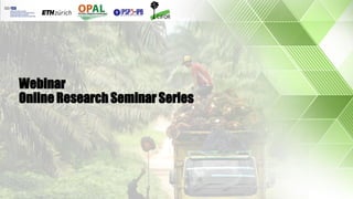 Webinar
Online Research Seminar Series
 