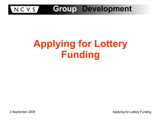 Applying for Lottery Funding 