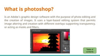 Adobe Photoshop - An Introduction to Adobe Photoshop | PPTX