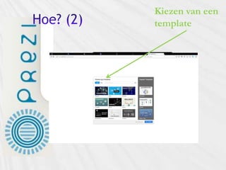 Kiezen van een
template
 