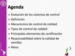 Sistemas de Control de Calidad de Semillas, Por Gonzalo Tejada, FAO-RLC