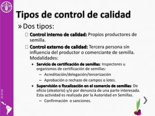Sistemas de Control de Calidad de Semillas, Por Gonzalo Tejada, FAO-RLC