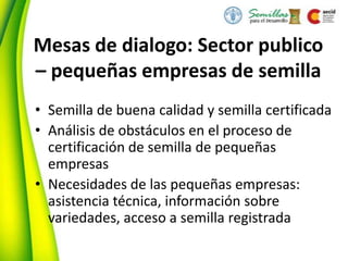 Seguridad Semillera para la Seguridad Alimentaria, Por Allan Hruska