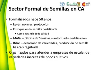Seguridad Semillera para la Seguridad Alimentaria, Por Allan Hruska