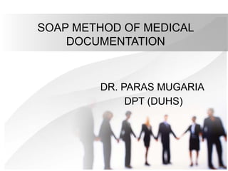Comprehensive Guide to SOAP Method in Medical Documentation for ...