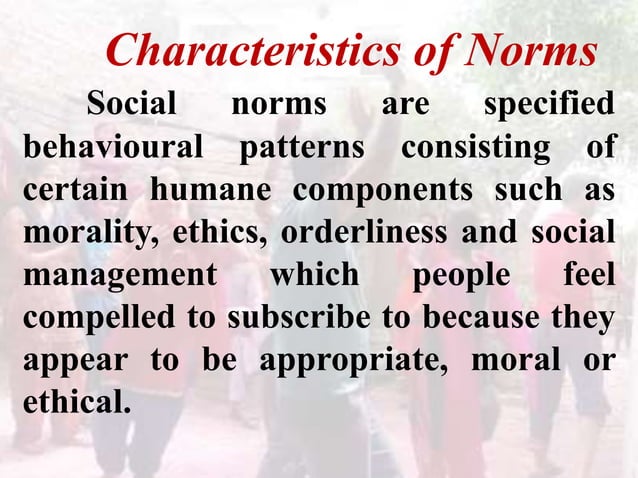 3 social norms; meaning & characteristics both English and Hindi | PPTX