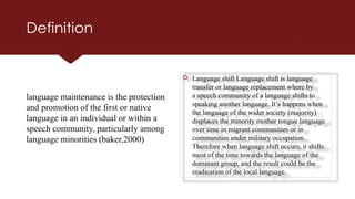 Shift 1 Language Language shift in different communities | PPTX